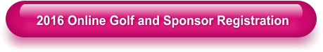 2016 Online Golf and Sponsor Registration